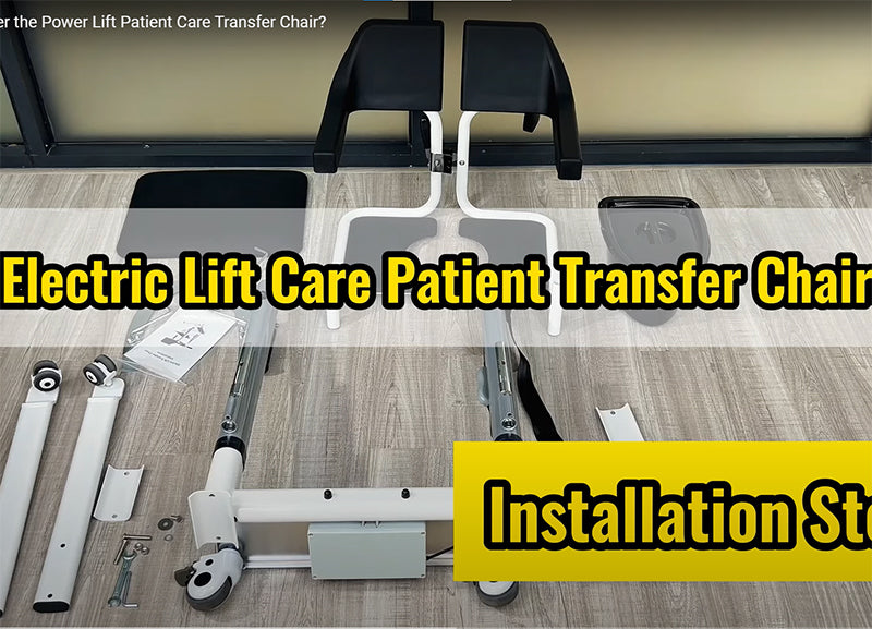 Step by Step Guide to Installing a Transfer Care Patient Lift Chair